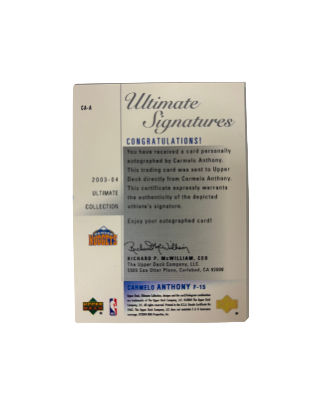 2003-04 UD Ultimate Collection Carmelo Anthony RC Autograph Ultimate Signatures