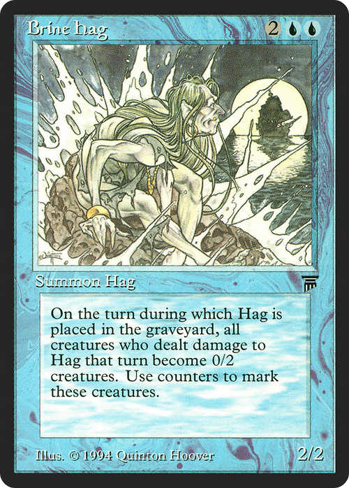 Brine Hag (LEG-) - Legends