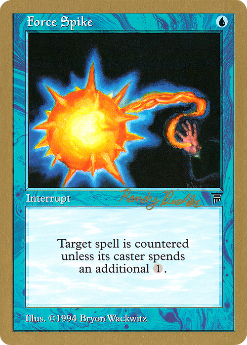 Force Spike - 1998 Randy Buehler (LEG) (WCD-) - World Championship Decks 1998