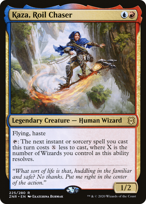 Kaza, Roil Chaser (PPZNR-225P) - Zendikar Rising Promos