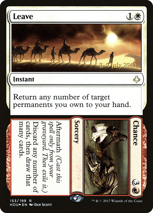 Leave // Chance (PRE-153S) - Hour of Devastation Promos Foil