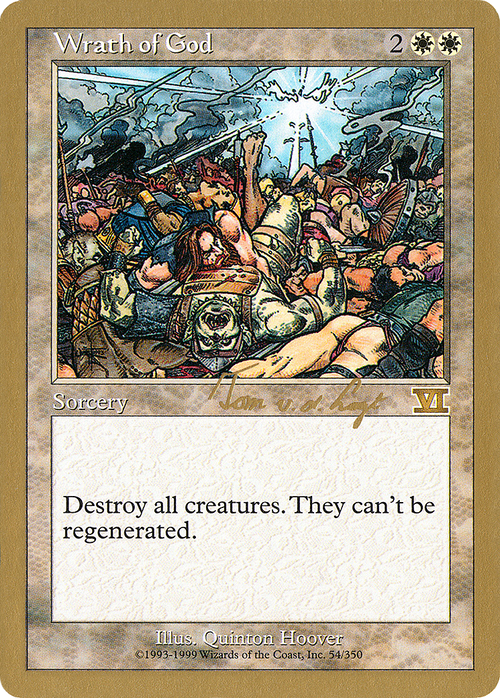 Wrath of God - 2000 Tom van de Logt (6ED) (WCD-) - World Championship Decks 2000