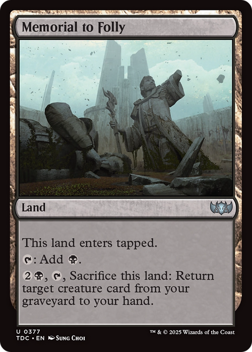 Memorial to Folly (TDC-377) - Commander: Tarkir: Dragonstorm
