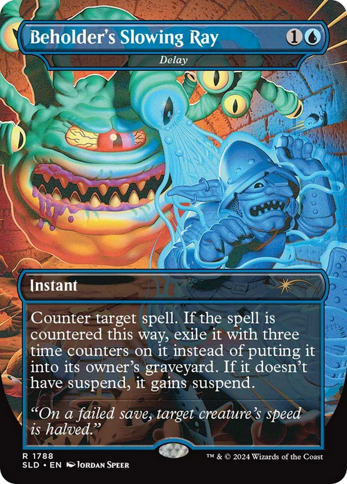 Beholder's Slowing Ray - Delay (SLD-1788) - Secret Lair Drop / Beholder's Slowing Ray (Borderless)