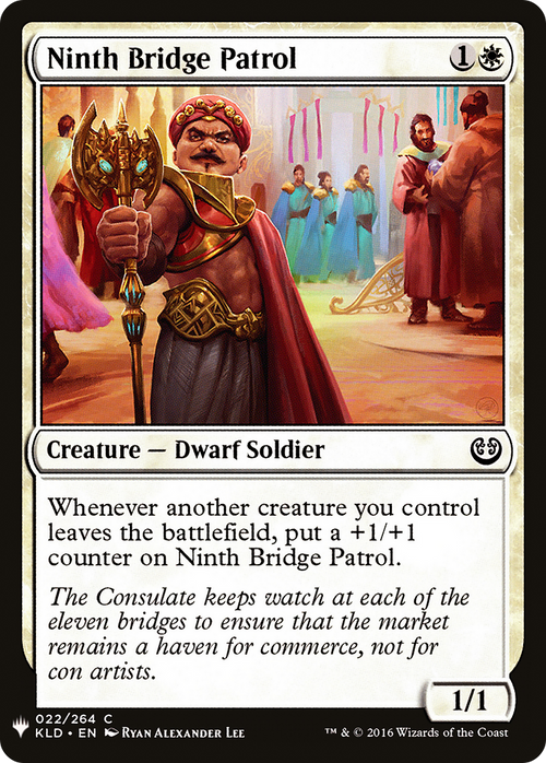 Ninth Bridge Patrol (LIST-KLD-22) - The List