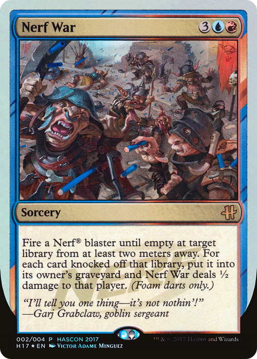 Nerf War (MEDIA-002) - HasCon 2017 Foil
