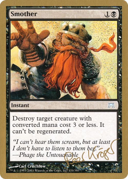 Smother - 2003 Peer Kroger (ONS) (WCD-PK170) - World Championship Decks 2003