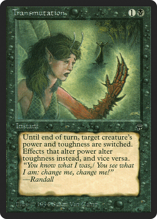 Transmutation (LEG-) - Legends