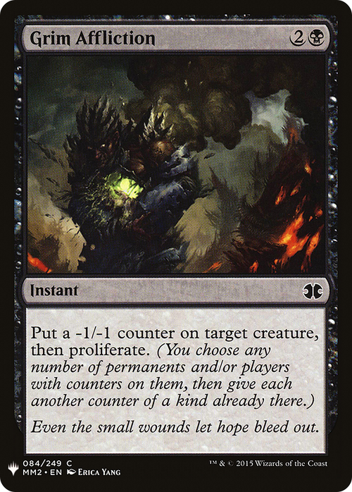 Grim Affliction (LIST-MM2-84) - The List