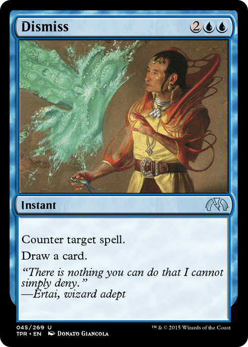 Dismiss (TPR-045) - Tempest Remastered Foil
