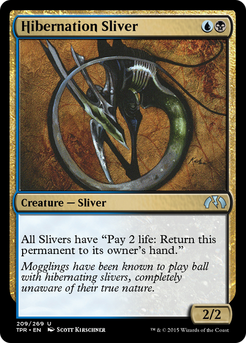 Hibernation Sliver (TPR-209) - Tempest Remastered