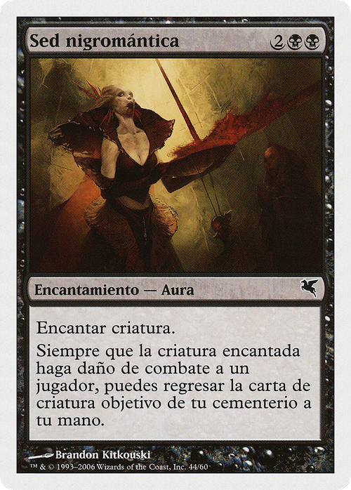 Necromantic Thirst (Spanish) - "Sed nigromántica" (PSAL-F44) - Salvat 2005