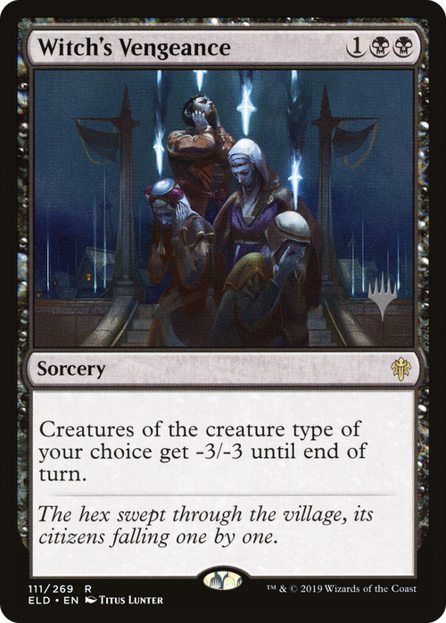 Witch's Vengeance (PPELD-111P) - Throne of Eldraine Promos