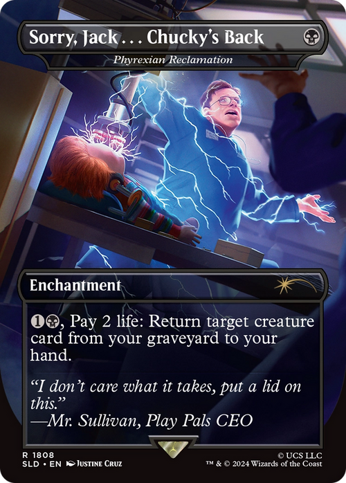 Sorry, Jack . . . Chucky's Back - Phyrexian Reclamation (SLD-1808) - Secret Lair Drop / Sorry, Jack . . . Chucky's Back (Borderless) Foil