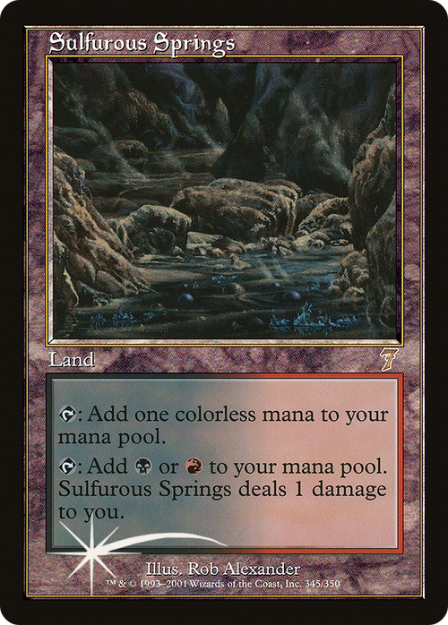 Sulfurous Springs (7ED-345) - 7th Edition