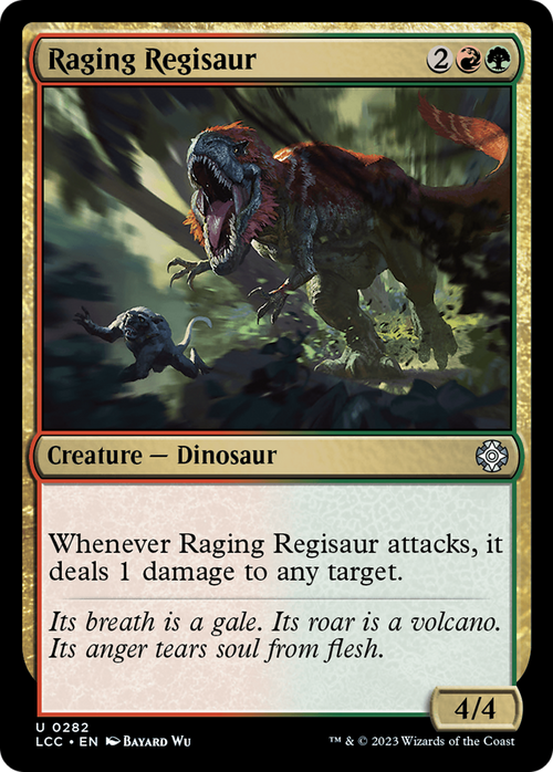 Raging Regisaur (LCC-282) - The Lost Caverns of Ixalan Commander