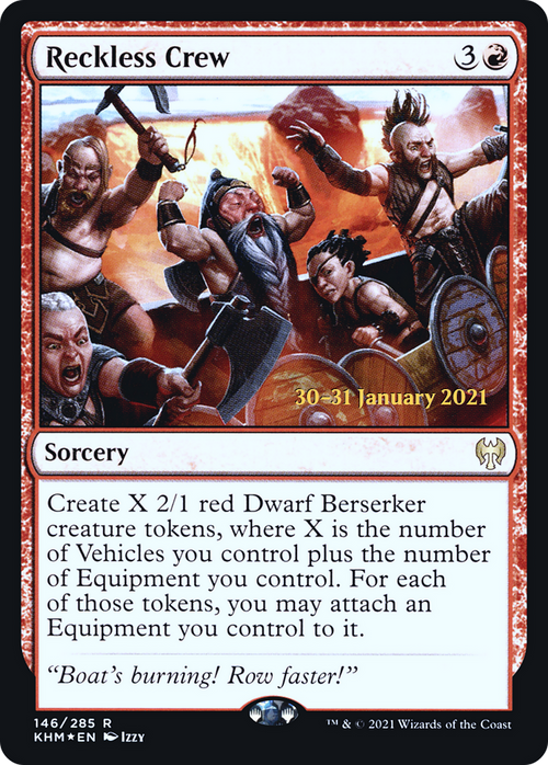 Reckless Crew (PRE-146S) - Kaldheim Promos Foil