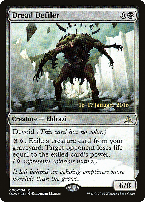 Dread Defiler (PRE-68S) - Oath of the Gatewatch Promos: (devoid) Foil