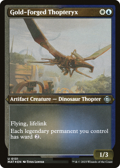 Gold-Forged Thopteryx (Foil Etched) (MAT-131) - March of the Machine: The Aftermath Foil