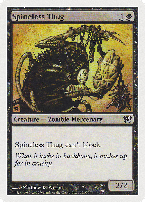 Spineless Thug (9ED-165) - 9th Edition