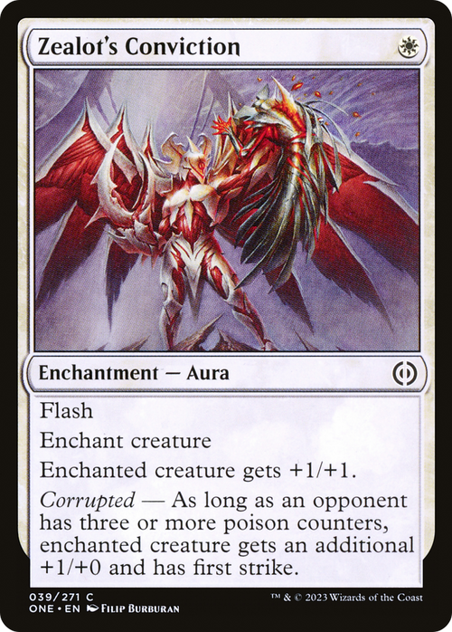 Zealot's Conviction (ONE-039) - Phyrexia: All Will Be One