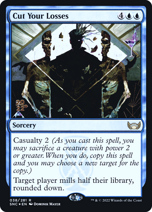 Cut Your Losses (PRE-038) - Streets of New Capenna Promos Foil