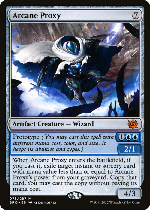 Arcane Proxy (PPBRO-075) - The Brothers' War Promos
