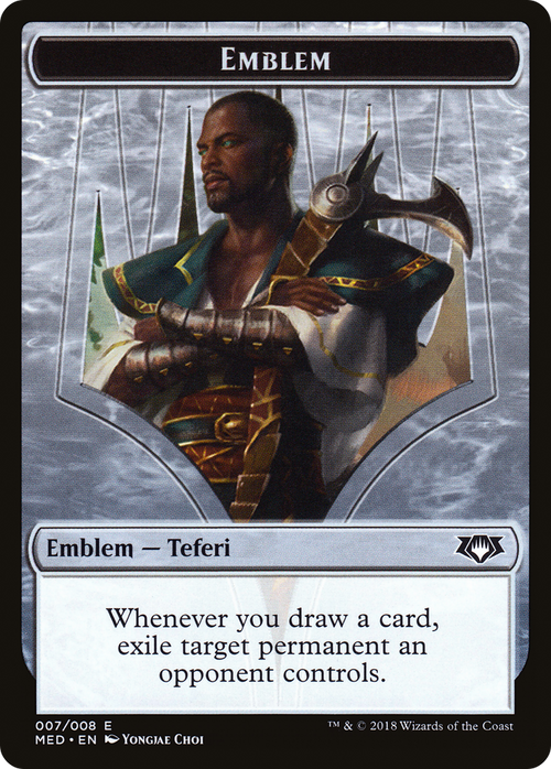 Emblem - Teferi, Hero of Dominaria (MED-0G7) - Mythic Edition Tokens