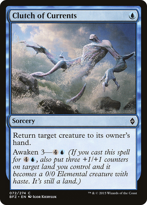 Clutch of Currents (BFZ-072) - Battle for Zendikar