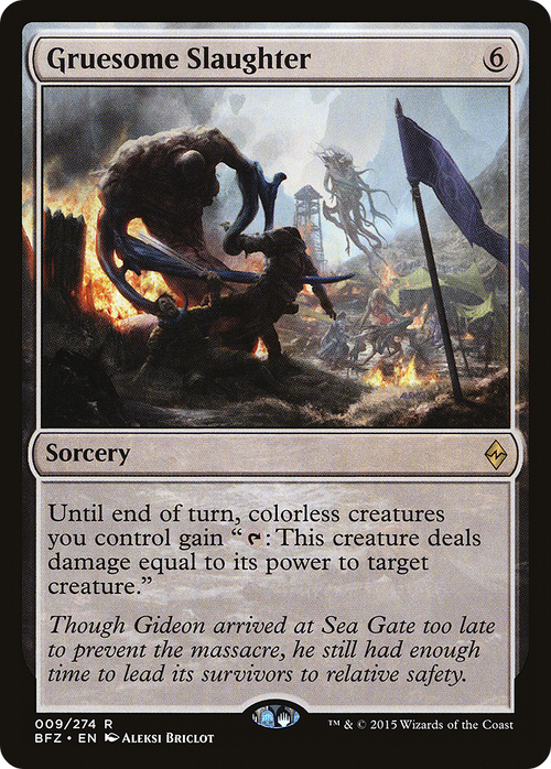 Gruesome Slaughter (BFZ-009) - Battle for Zendikar