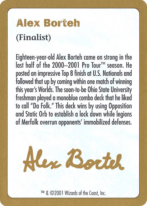 2001 Alex Borteh Biography Card (WCD-) - World Championship Decks 2001