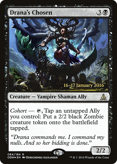 Drana's Chosen (PRE-84S) - Oath of the Gatewatch Promos Foil
