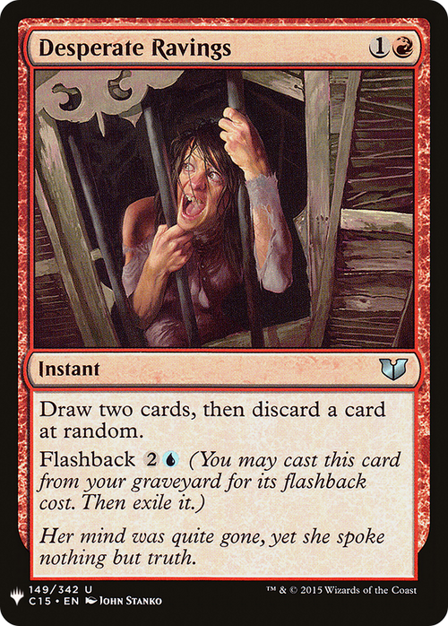 Desperate Ravings (LIST-C15-149) - The List