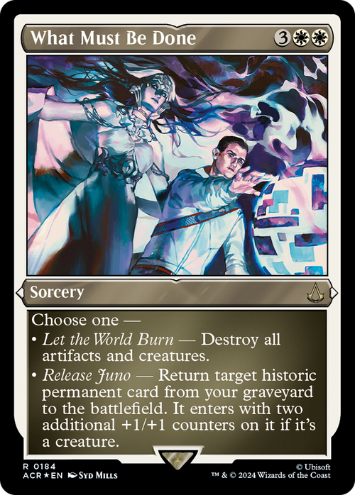 What Must Be Done (Foil Etched) (ACR-184) - Assassin's Creed Foil