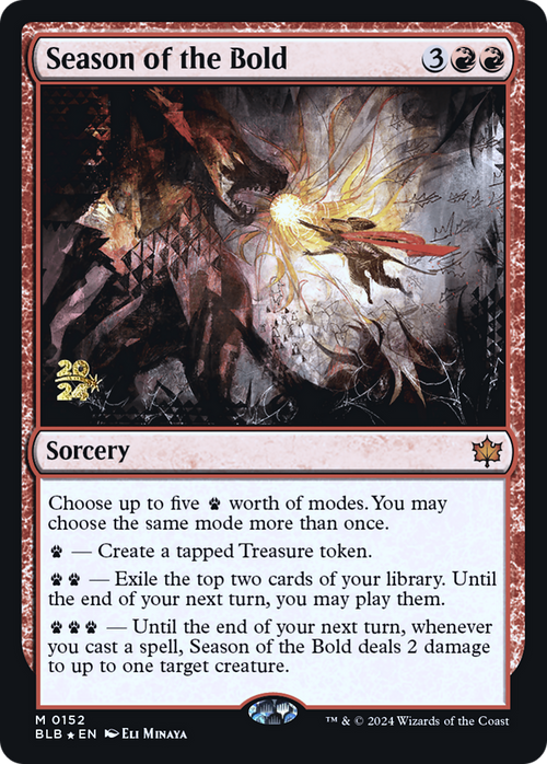 Season of the Bold (PRE-152) - Bloomburrow Promos Foil