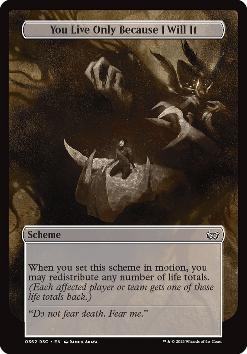 You Live Only Because I Will It (Full Art) (A:DSC-362) - Duskmourn: House of Horror Commander