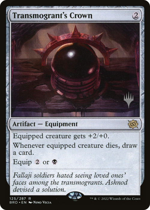 Transmogrant's Crown (PPBRO-125) - The Brothers' War Promos Foil