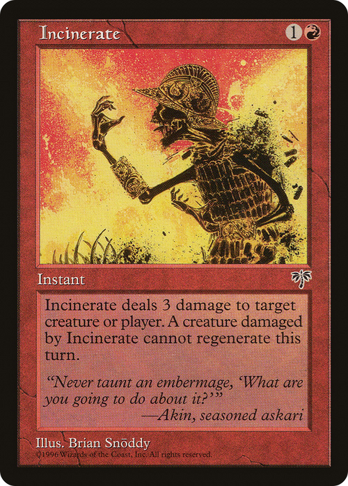 Incinerate (MIR-) - Mirage