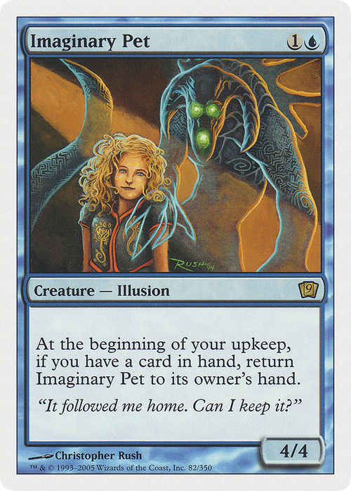 Imaginary Pet (9ED-082) - 9th Edition Foil
