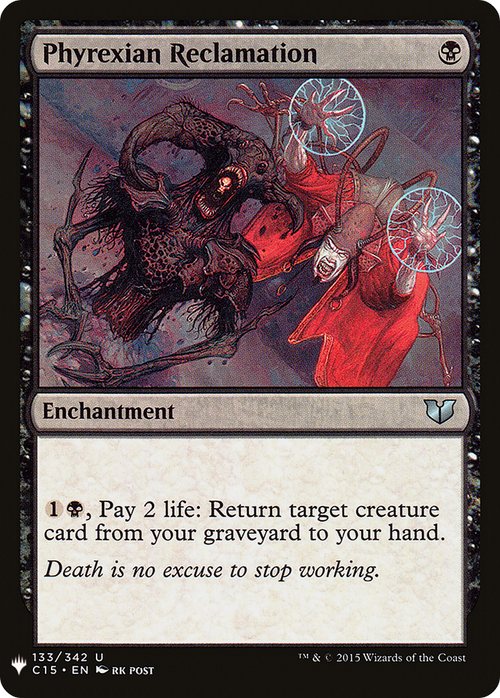 Phyrexian Reclamation (LIST-C15-133) - The List