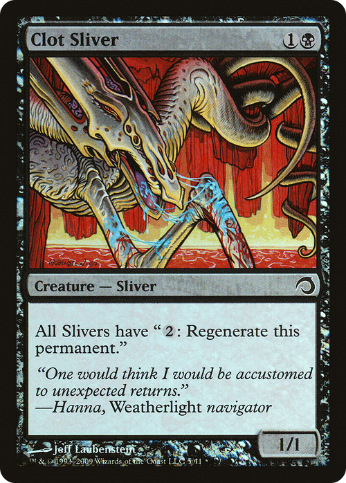 Clot Sliver (PDS-005) - Premium Deck Series: Slivers Foil