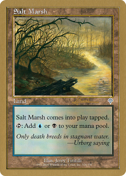 Salt Marsh - 2001 Antoine Ruel (INV) (WCD-) - World Championship Decks 2001