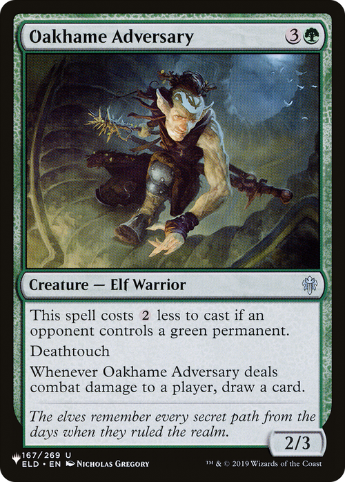 Oakhame Adversary (LIST-ELD-167) - The List