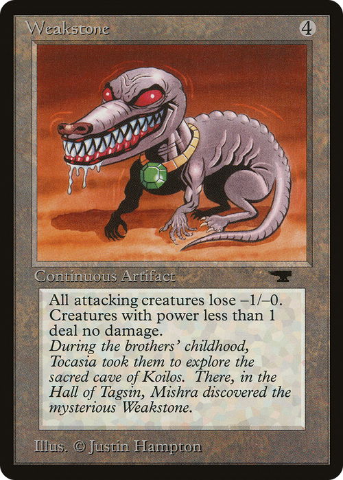 Weakstone (ATQ-) - Antiquities