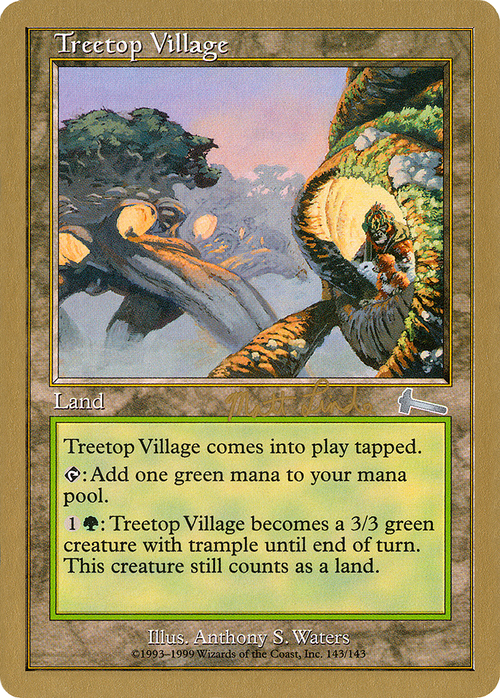 Treetop Village - 1999 Matt Linde (ULG) (WCD-) - World Championship Decks 1999