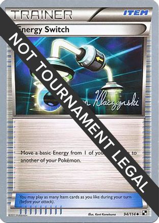 Energy Switch - 2013 (Jason Klaczynski) 094  World Championship Decks - Uncommon
