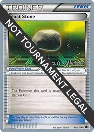 Float Stone - 2013 (Ian Whiton) 099  World Championship Decks - Uncommon