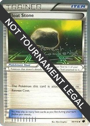 Float Stone - 2013 (Clement Lamberton) 099  World Championship Decks - Uncommon