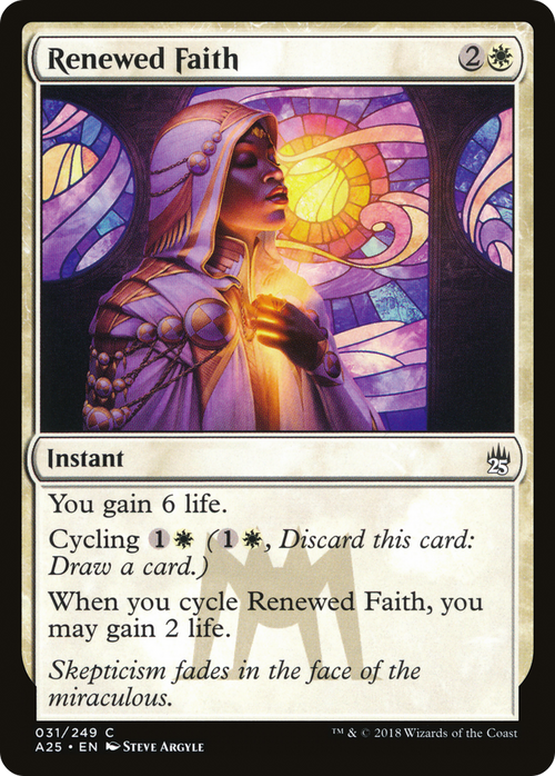 Renewed Faith (A25-031) - Masters 25 Foil