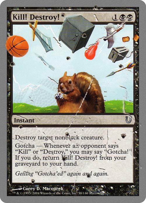 Kill! Destroy! (UNH-058) - Unhinged